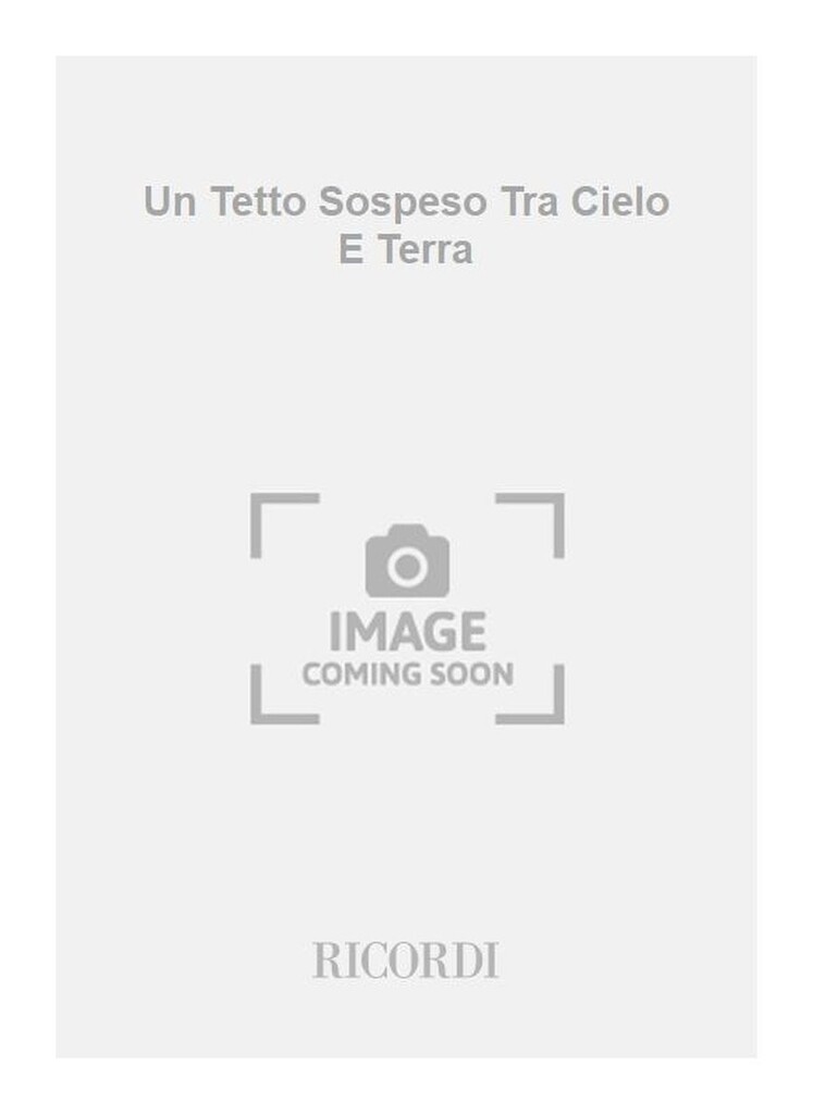 Un Tetto Sospeso Tra Cielo E Terra